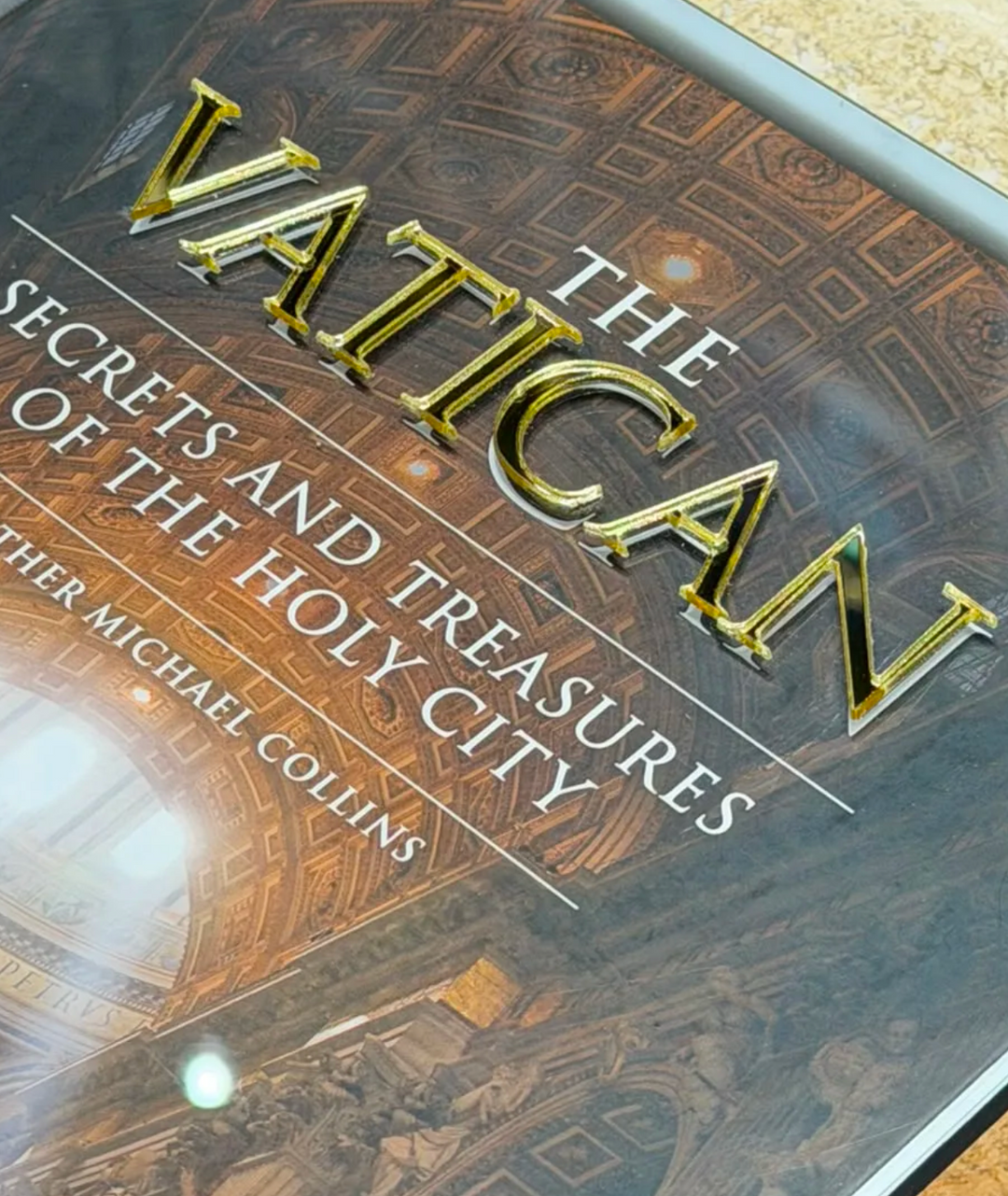 The Vatican: Secrets and Treasures of the Holy City