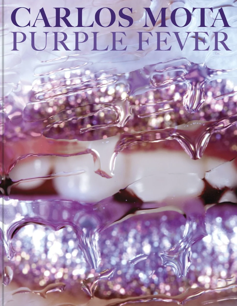 Carlos Mota: Purple Fever: Celebrate purple in all its manifestations - in nature, art, interiors, and design