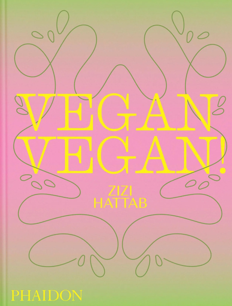 Vegan Vegan!: Plant-Based Recipes to Cook Boldly, Joyfully, and Often [A Cookbook]